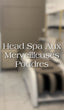 Head Spa aux Merveilleuses Poudres